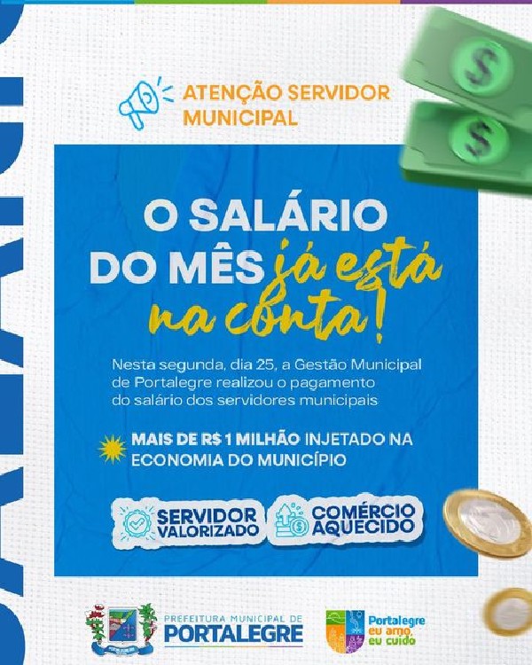 O SALÁRIO DO MÊS JÁ ESTÁ NA CONTA!