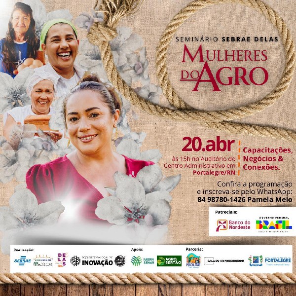 "SEBRAE DELAS, MULHERES DO AGRO" INSCREVA-SE!